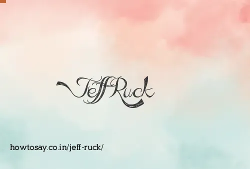 Jeff Ruck