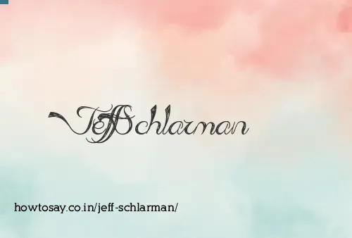 Jeff Schlarman