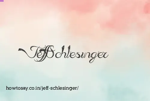 Jeff Schlesinger