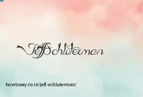 Jeff Schluterman