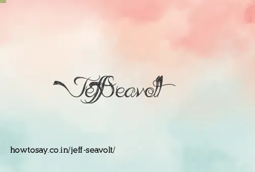 Jeff Seavolt