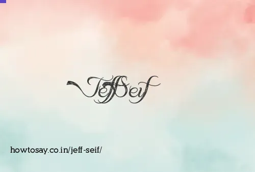 Jeff Seif