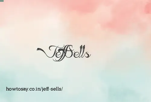 Jeff Sells