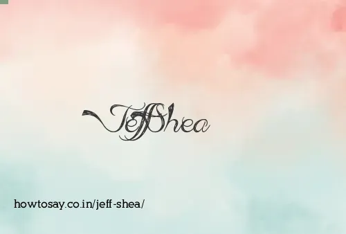 Jeff Shea