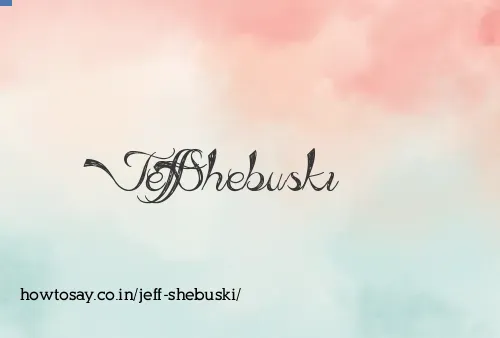 Jeff Shebuski