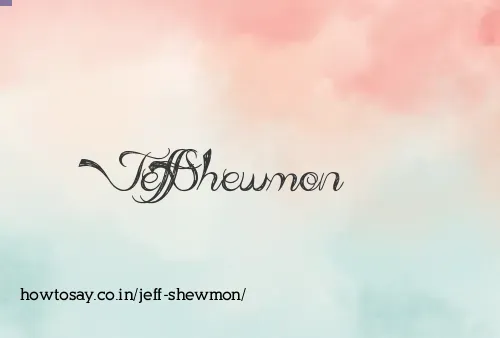 Jeff Shewmon