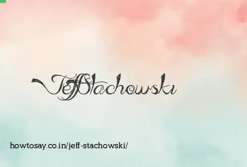 Jeff Stachowski