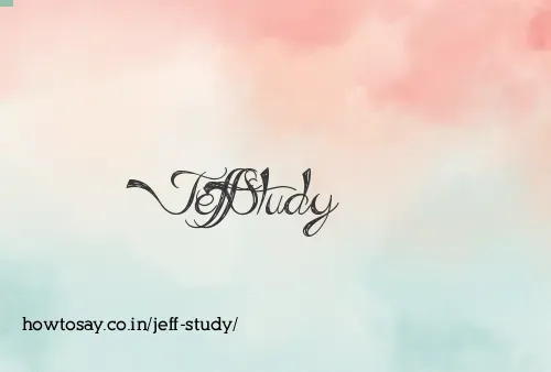 Jeff Study