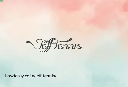 Jeff Tennis