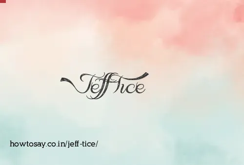 Jeff Tice