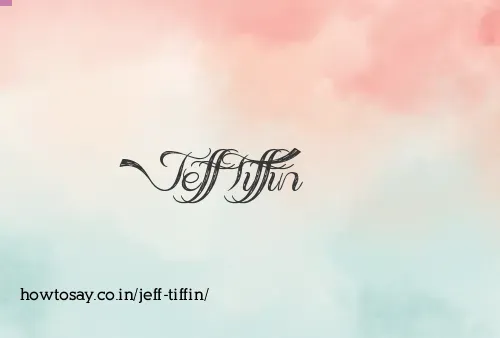 Jeff Tiffin