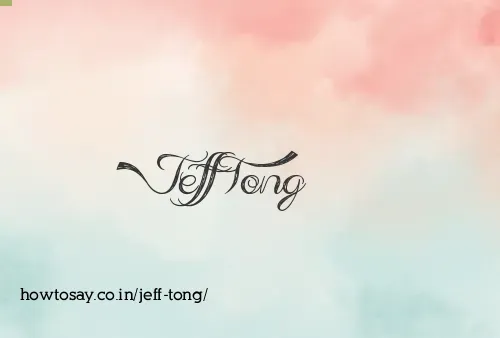 Jeff Tong