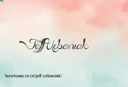 Jeff Urbaniak