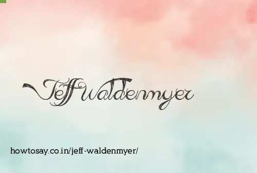 Jeff Waldenmyer