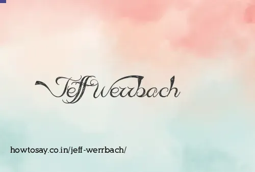Jeff Werrbach