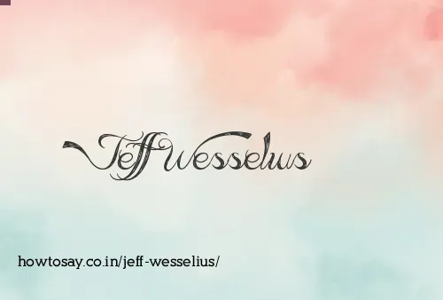 Jeff Wesselius