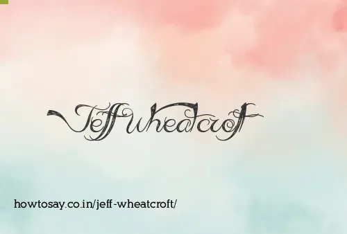 Jeff Wheatcroft