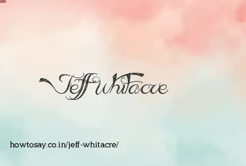 Jeff Whitacre