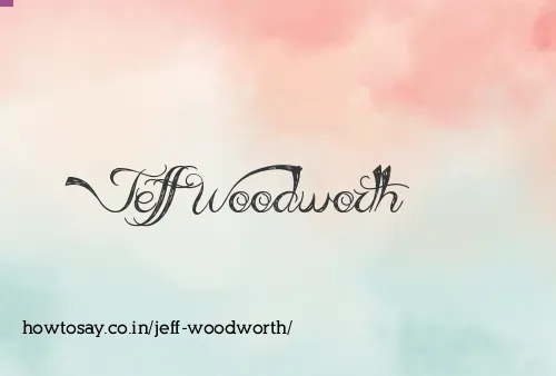 Jeff Woodworth