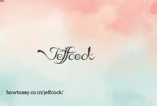 Jeffcock