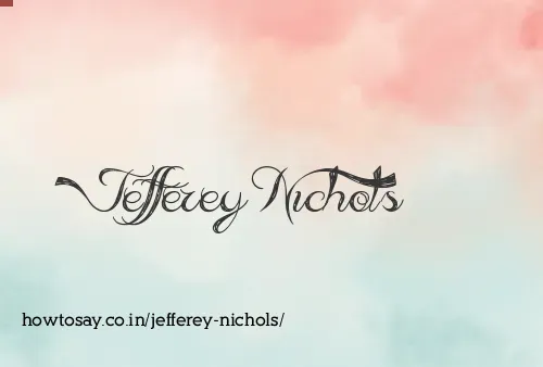 Jefferey Nichols