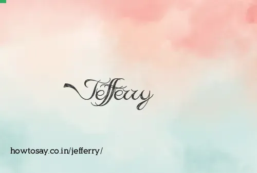 Jefferry
