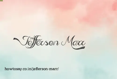 Jefferson Marr