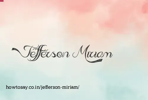 Jefferson Miriam