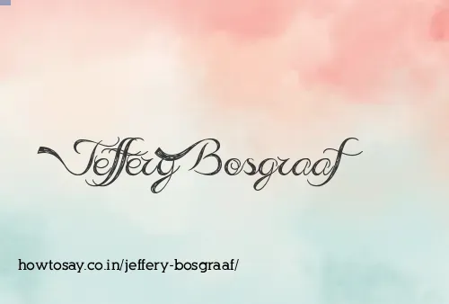 Jeffery Bosgraaf
