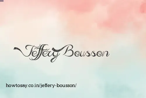 Jeffery Bousson