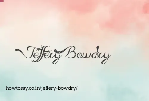 Jeffery Bowdry