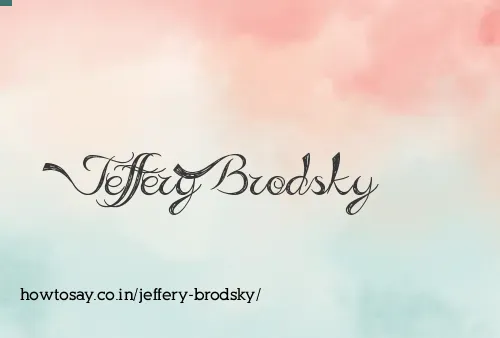 Jeffery Brodsky