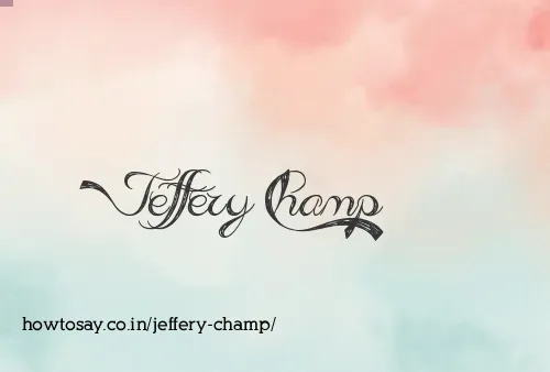 Jeffery Champ