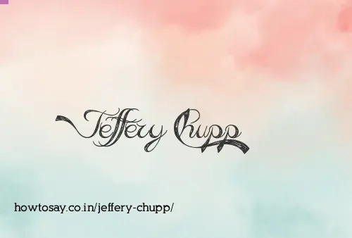 Jeffery Chupp