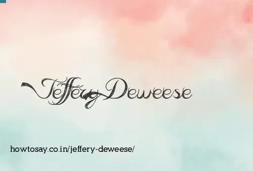 Jeffery Deweese