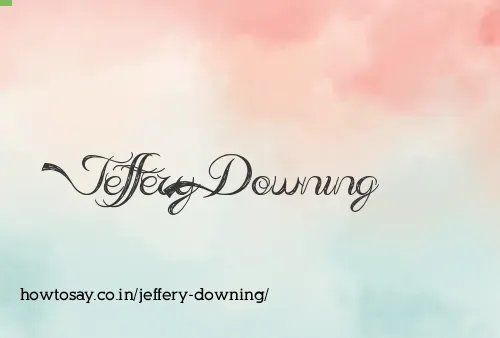 Jeffery Downing
