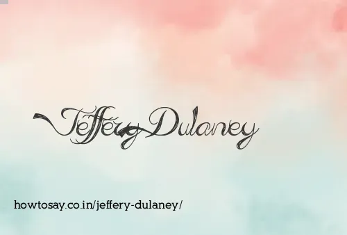 Jeffery Dulaney