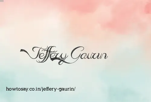 Jeffery Gaurin