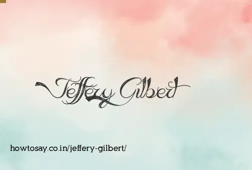 Jeffery Gilbert