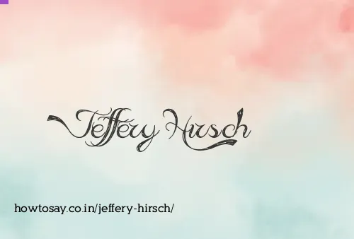 Jeffery Hirsch