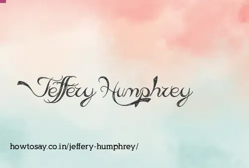 Jeffery Humphrey