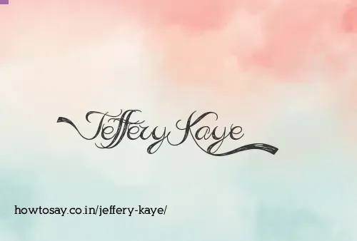 Jeffery Kaye