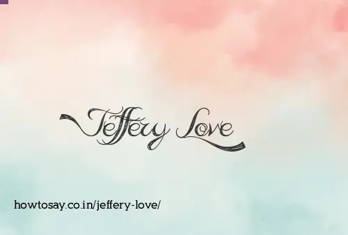 Jeffery Love