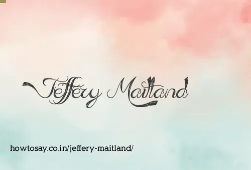 Jeffery Maitland