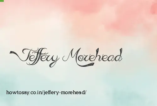 Jeffery Morehead