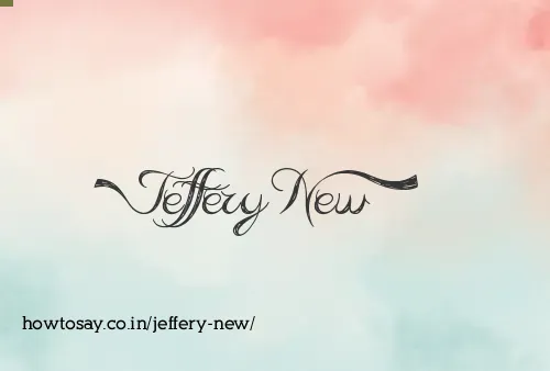 Jeffery New