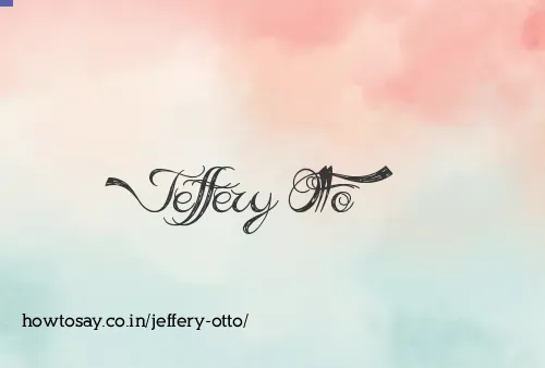 Jeffery Otto