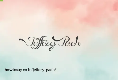 Jeffery Pach