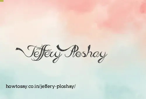 Jeffery Ploshay