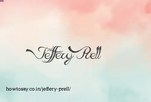 Jeffery Prell